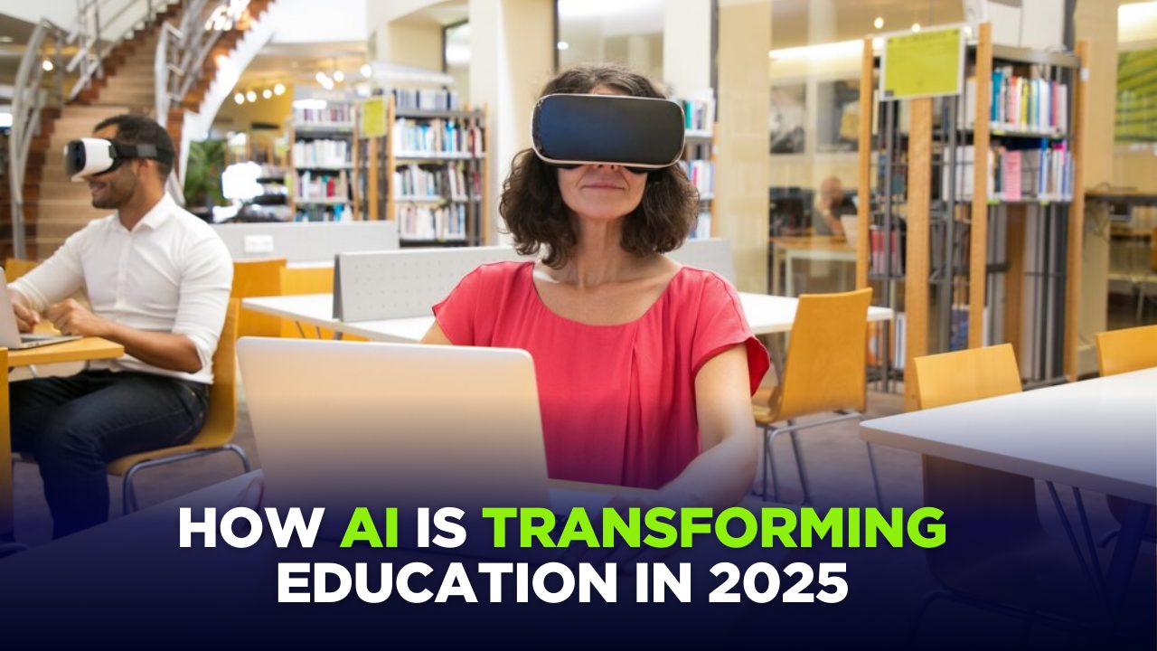 How AI is Transforming Education in 2025: Key Trends to Watch